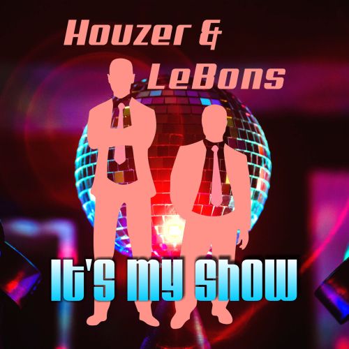 houzer lebons its my show cover
